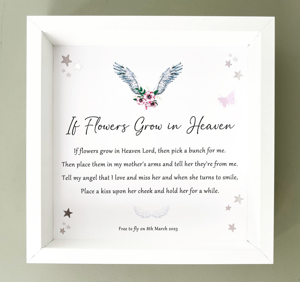 If Flowers Grow In Heaven